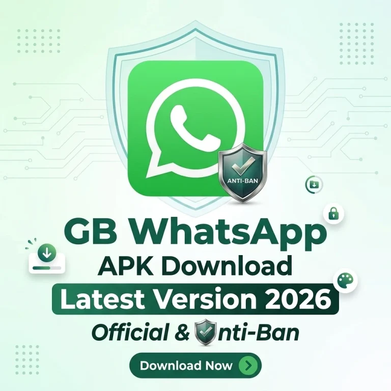 GB WhatsApp APK Download Latest Version 2026 Official & Anti-Ban