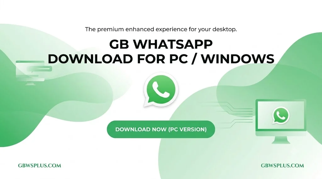 GB WhatsApp Download For PCWindows 