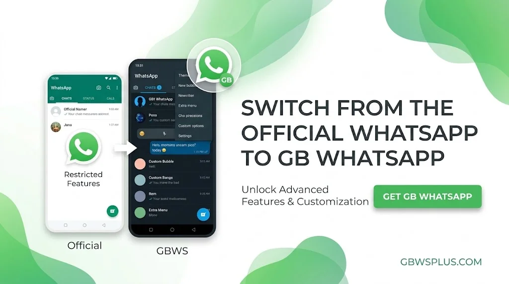 Switch from the Official WhatsApp to GB WhatsApp